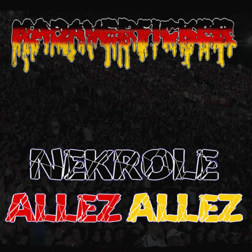 Kadaverficker : Nekrolé Allez Allez